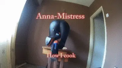 Mistress Anna Toilet - How I Cook And Fart