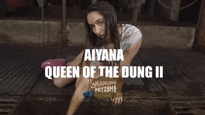 ManureFetish - Aiyana Queen of the dung 2