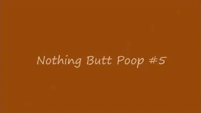 Scat Goddess Amanda - Nothing Butt Poop #5