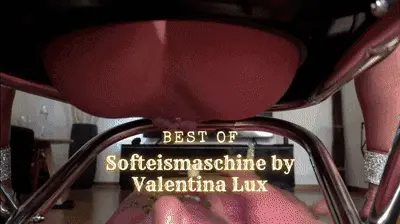 Valentina Lux - Best of SOFT ICE CREAM MASCHINE by Valentina Lux