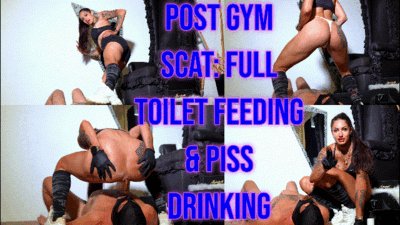 Miss Dula - DULA - POST GYM SCAT: FULL TOILET FEEDING & PISS DRINKING