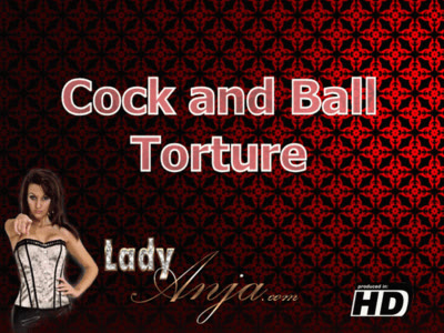 HERRIN LADY ANJA - CBT - Cock and Ball ************