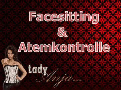 HERRIN LADY ANJA - Facesitting - Atemkontrolle!