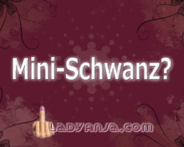 HERRIN LADY ANJA - Minischwanz?