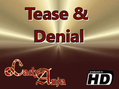 HERRIN LADY ANJA - Tease and Denial