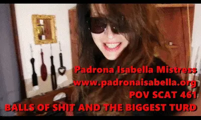 MISTRESS ISABELLA - 461 BALLS OF SHIT by MISTRESS ISABELLA
