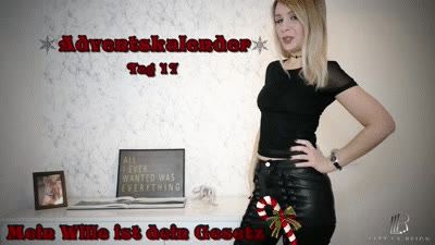 Lizz La Reign - Adventskalender - Tag 17 - Mein Wille ist dein Gesetz