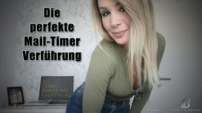 Lizz La Reign - Die perfekte Mail Timer Verf&uuml;hrung