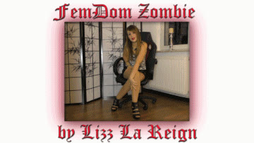 Lizz La Reign - Femdom Zombie