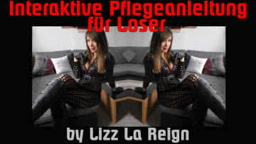 Lizz La Reign - Interactive care instructions for losers