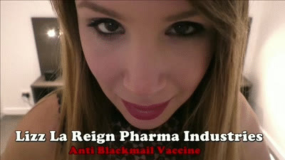 Lizz La Reign - Lizz La Reign Pharma Industries - Anti Blackmail Vaccine